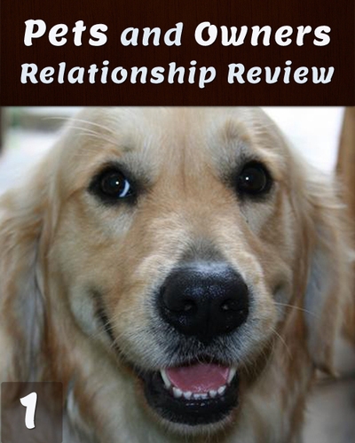 Full pets and owners relationship review part 1