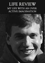 Feature thumb life review my life with a over active imagination