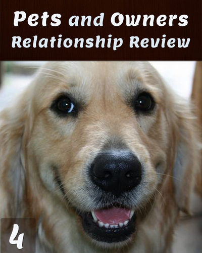Full pet and owners relationship review part 4