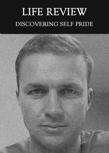 Full discovering self pride life review