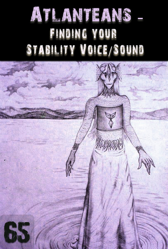 Full finding your stability voice sound atlanteans support part 65