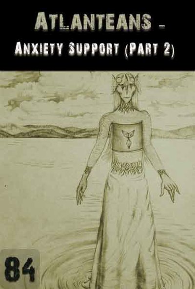 Full anxiety support by the atlanteans part 2 part 84