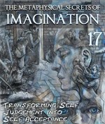 Feature thumb the metaphysical secrets of imagination transforming self judgement part 17