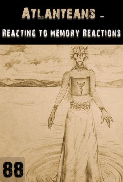 Full reacting to memory reactions atlanteans part 88