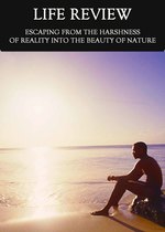 Feature thumb escaping from the harshness of reality into the beauty of nature life review