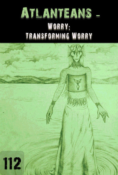 Full worry transforming worry atlanteans part 112