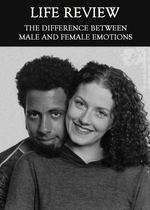 Feature thumb the difference between male and female emotions life review
