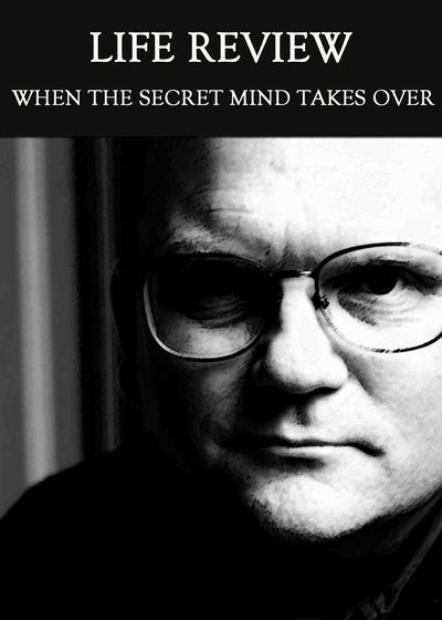 Full when the secret mind takes over life review
