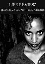 Feature thumb feeding my ego with compliments life review