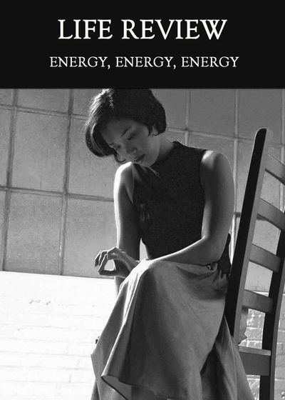 Full energy energy energy life review