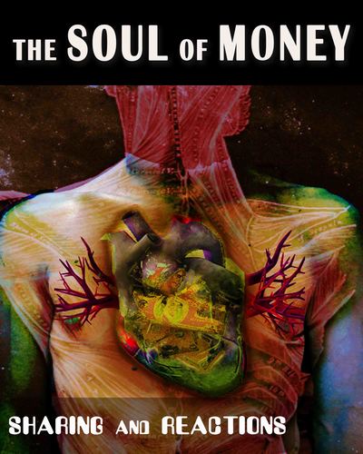 Full sharing and reactions the soul of money