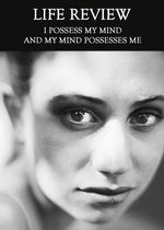 Feature thumb i possess my mind and my mind possesses me life review
