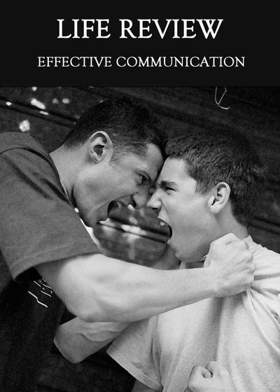 Full effective communication life review