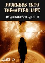 Feature thumb my primary self part 3 journeys into the afterlife part 55