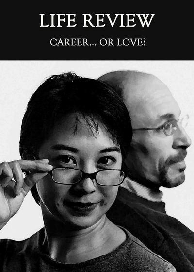 Full career or love life review