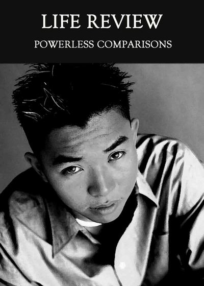 Full powerless comparisons life review