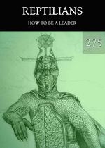 Feature thumb how to be a leader reptilians part 275
