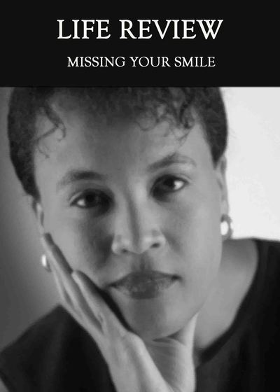 Full missing your smile life review