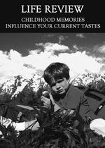 Feature thumb childhood memories influence your current tastes life review