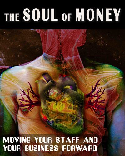 Full moving your staff and business forward the soul of money