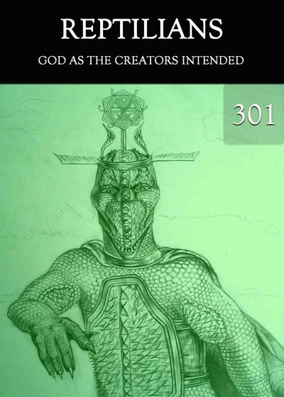 Full god as the creators intended reptilians part 301