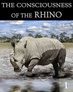 Feature thumb the consciousness of the rhino part 1