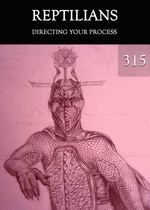 Feature thumb directing your process reptilians part 315