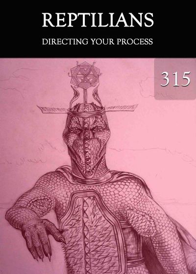 Full directing your process reptilians part 315