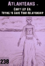 Feature thumb can t let go trying to save your relationship atlanteans part 238