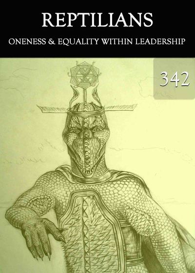 Full oneness equality within leadership reptilians part 342