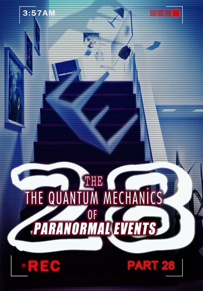 Full sleepy figures part 2 the quantum mechanics of paranormal events part 28