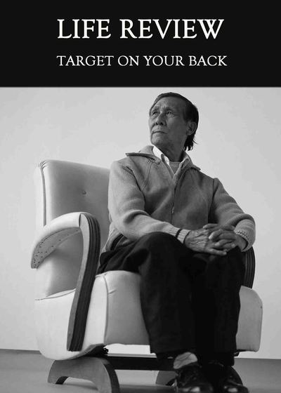 Full target on your back life review