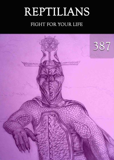 Full fight for your life reptilians part 387