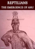 Feature thumb reptilians the emergence of anu part 1