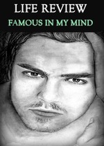 Feature thumb lifereview famous in my mind