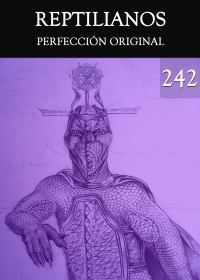 Full perfeccion original reptilianos parte 242