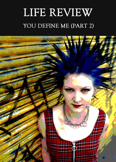 Full you define me part 2 life review