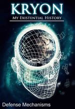 Feature thumb defense mechanisms kryon my existential history