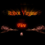 Feature thumb robot virgins fire