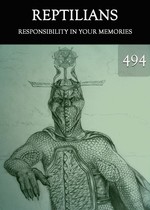 Feature thumb responsibility in your memories reptilians part 494