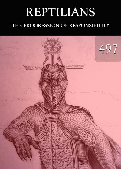 Full the progression of responsibility reptilians part 497