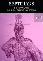 Feature thumb honesty the mind consciousness system reptilians part 530