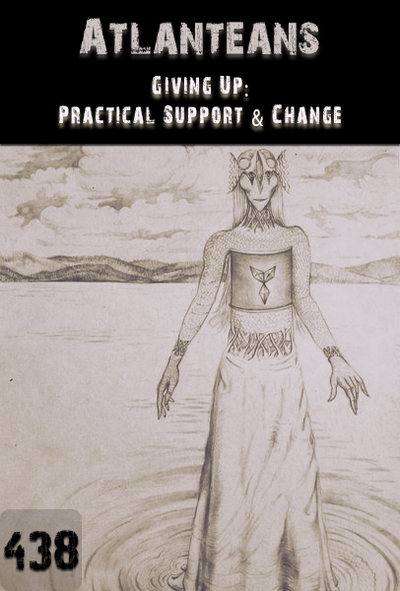 Full giving up practical support change atlanteans part 438