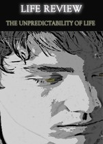 Feature thumb life review the unpredictability of life