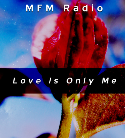 Full mfm radio love is only me