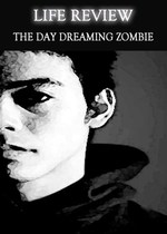 Feature thumb life review the day dreaming zombie