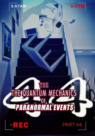 Full the guiding voices in our heads the quantum mechanics of paranormal events part 44
