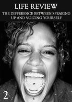 Feature thumb the difference between speaking up and voicing yourself part 2 life review