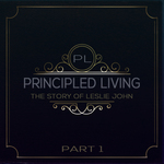 Feature thumb principled living the story of leslie john part 1