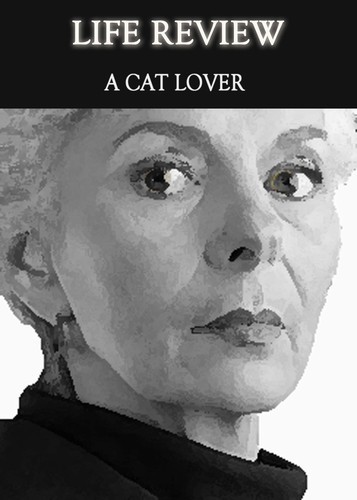 Full life review a cat lover